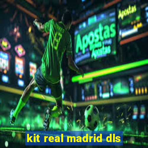 kit real madrid dls